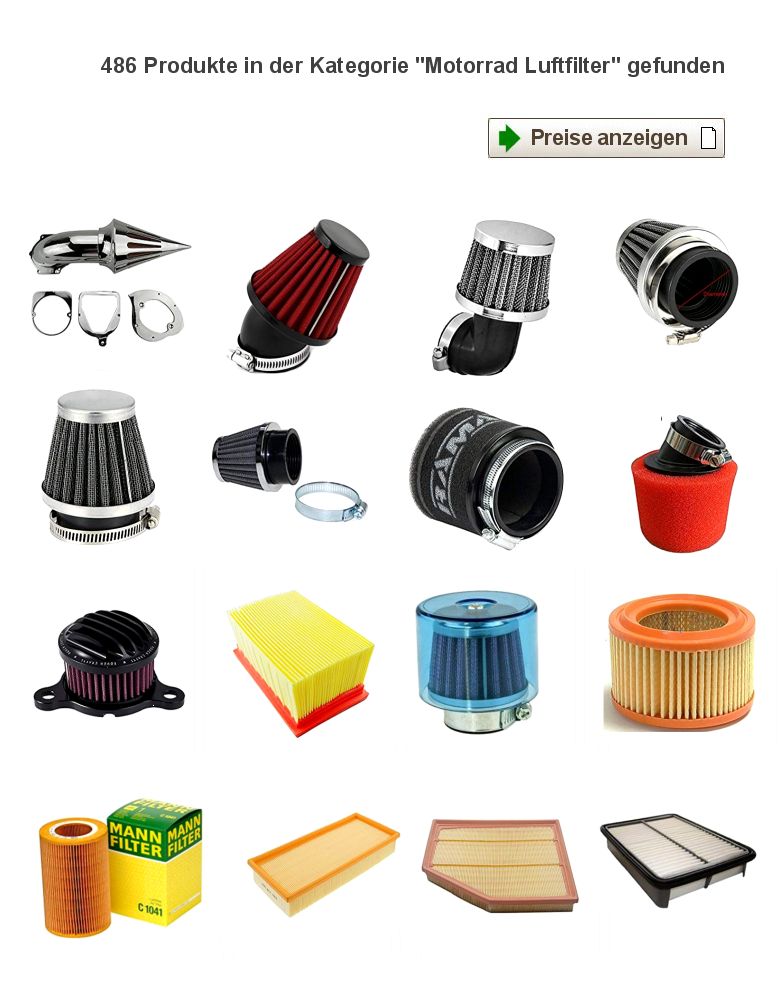 Motorradladen-Rubrik-Luftfilter: Motorrad Luft-Filter alle Motorradhersteller: Aprilia Benelli BMW Ducati Gilera Harley-Davidson Horex Husqvana Honda Indian Motorcycle Lotus Motorcycles Liberta Motorcycles Kawasaki KTM Kymco Moto Guzzi Muench Mammut MuZ MZ Motorrad MV Agusta Peugeot Simson AWO Suzuki Triumph